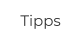 Tipps