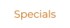 Specials